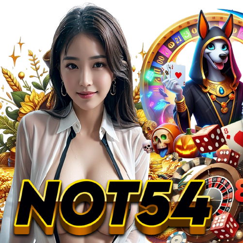 not54 สล็อตออนไลน์