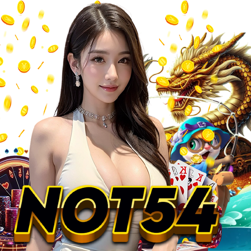 not54 ปลอดภัย